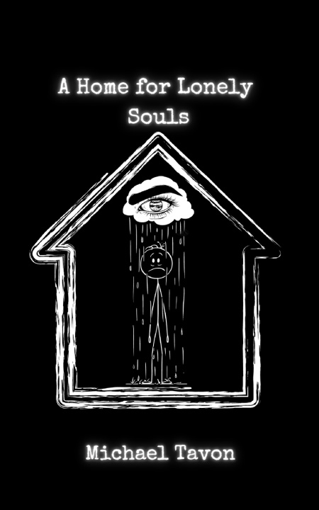 Kniha A Home For Lonely Souls Michael Tavon