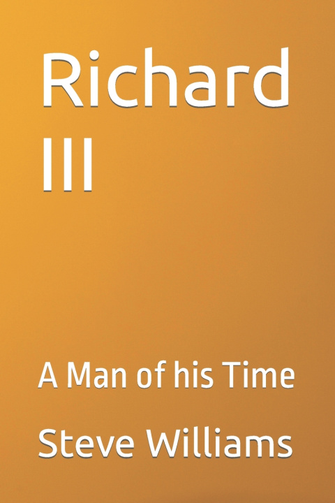 Kniha Richard III Steve Williams