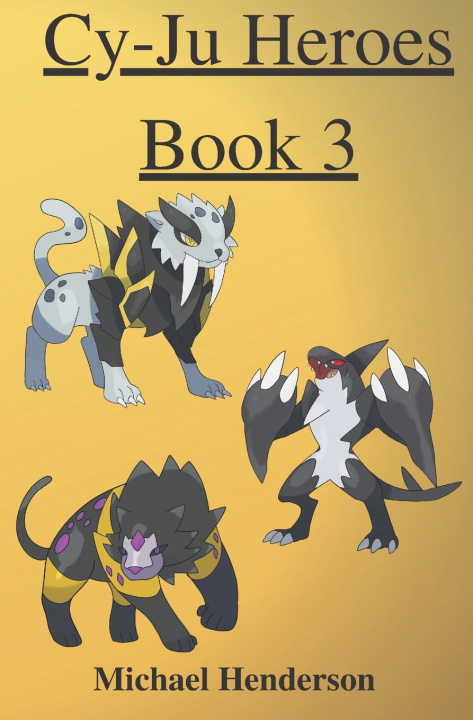 Książka Cy-Ju Heroes Book 3 Michael Henderson