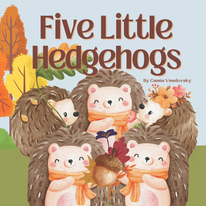 Kniha Five Little Hedgehogs Lone Cow