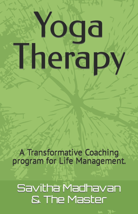 Kniha Yoga Therapy The Master