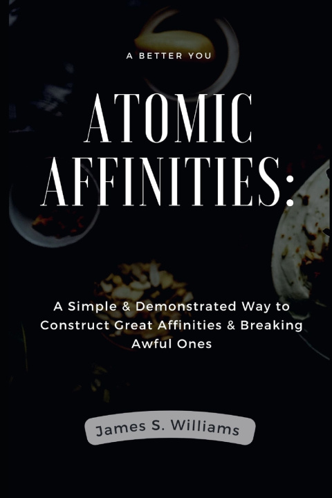 Kniha Atomic Affinities James S. Williams