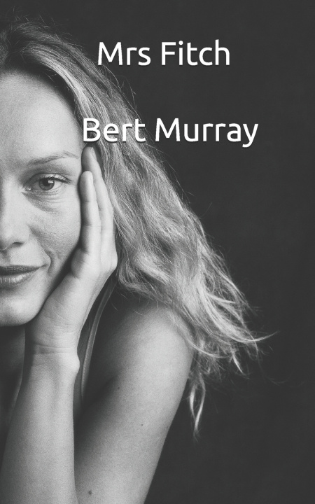 Kniha Mrs Fitch Bert Murray