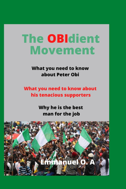 Kniha The OBIdient Movement Emmanuel O. A
