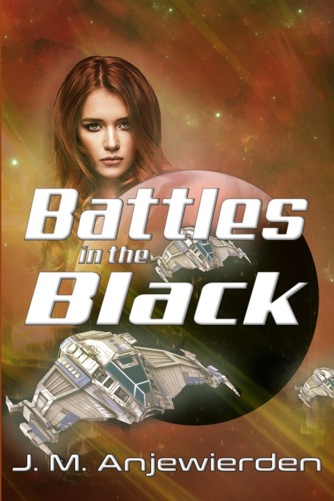 Kniha Battles in the Black J. M. Anjewierden