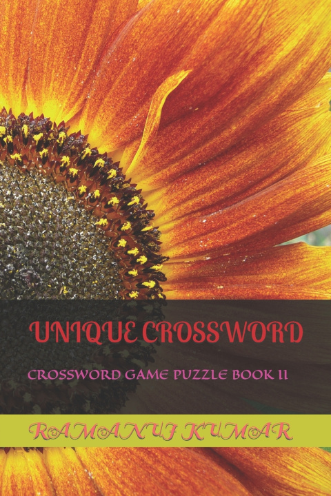 Kniha UNIQUE CROSSWORD RAMANUJ KUMAR