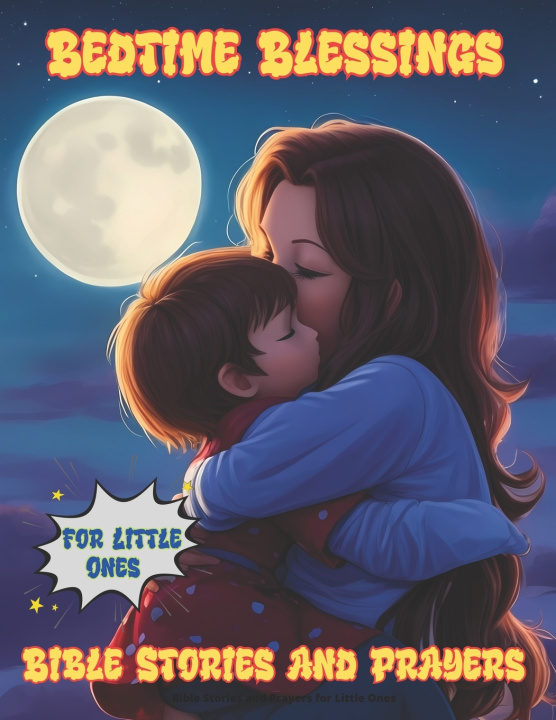 Kniha Bedtime Blessings Cynthia Romero
