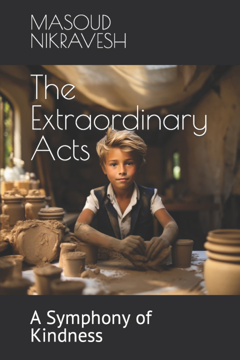 Kniha The Extraordinary Acts MASOUD NIKRAVESH