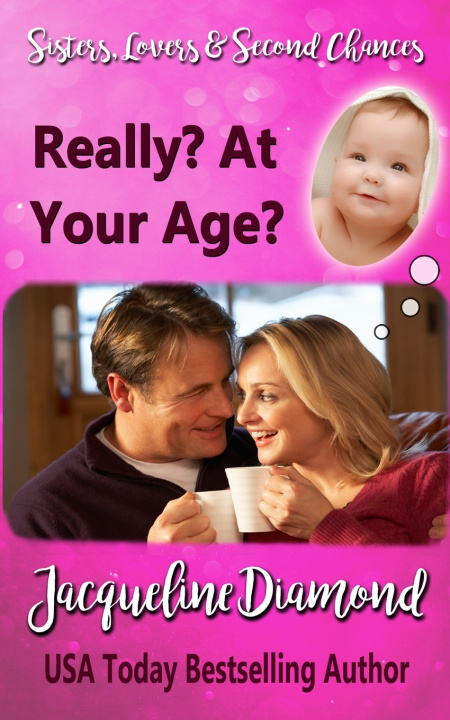 Kniha Really? At Your Age? Jacqueline Diamond