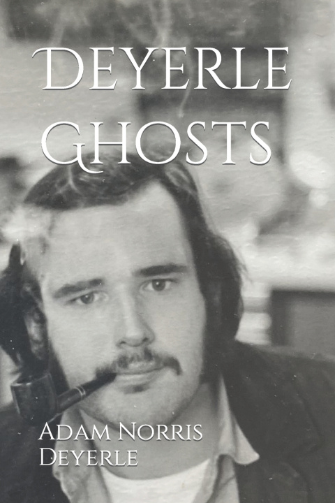 Kniha Deyerle Ghosts Robert Curiale