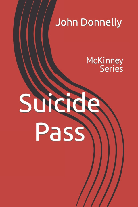 Kniha Suicide Pass John L Donnelly III