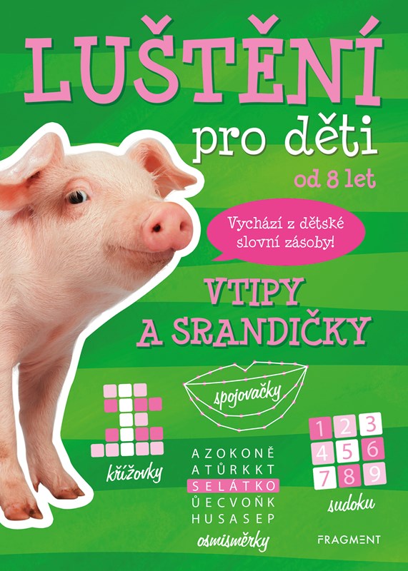 Buch Luštění pro děti - Vtipy a srandičky autora nemá