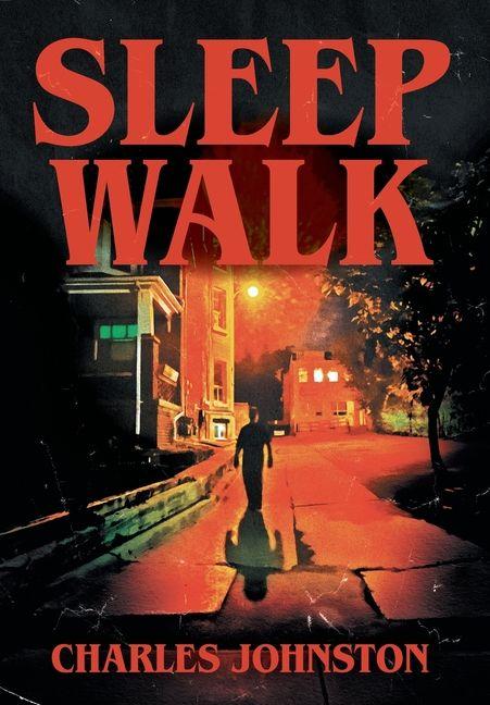 Kniha Sleep Walk Charles Johnston