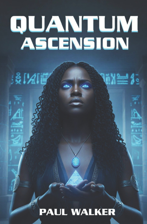 Book Quantum Ascension Paul Walker
