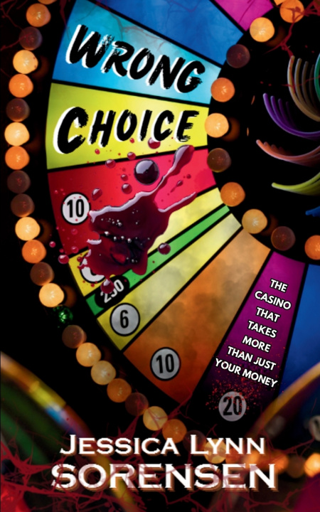 Knjiga Wrong Choice Jessica Lynn Sorensen