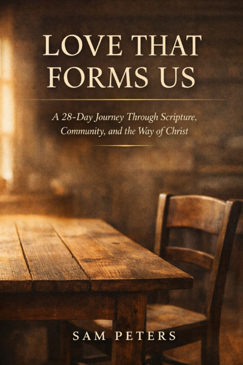 Kniha Love That Forms Us Samuel Peters