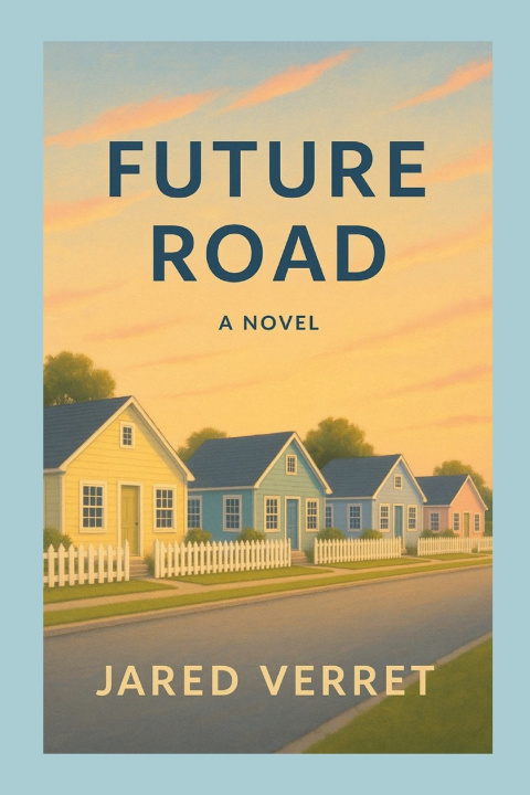 Kniha Future Road Jared Verret