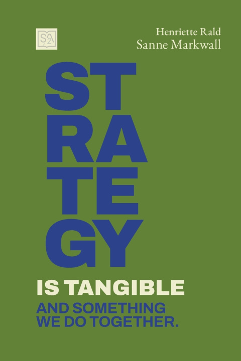 Kniha Strategy is tangible Sanne Markwall
