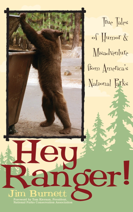 Kniha Hey Ranger! Jim Burnett