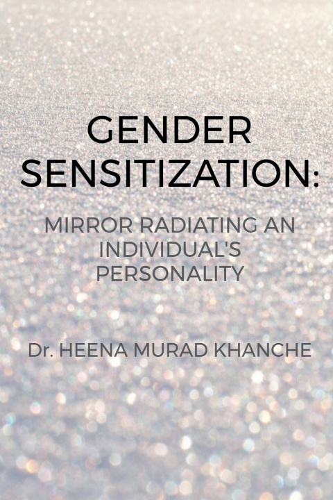 Kniha Gender Sensitization Heena Murad Khanche