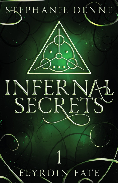 Buch Infernal Secrets Stephanie Denne