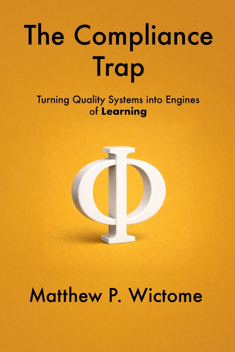 Kniha The Compliance Trap Matthew Wictome