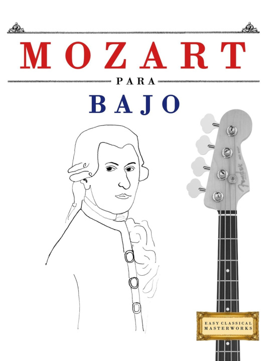 Kniha Mozart para Bajo E.C. Masterworks