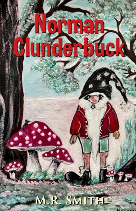 Kniha Norman Clunderbuck Marianne Speller