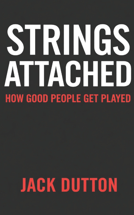 Kniha Strings Attached Jack Dutton