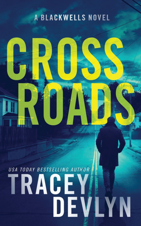 Kniha Cross Roads Tracey Devlyn