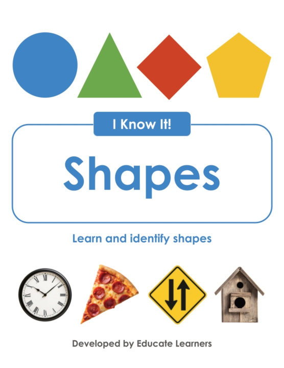 Kniha I Know It! Shapes Educate Learners