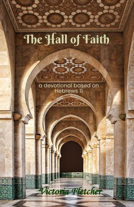 Kniha The Hall of Faith Victoria Fletcher