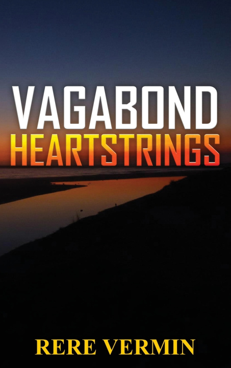 Kniha VAGABOND HEARTSTRINGS Rere Vermin