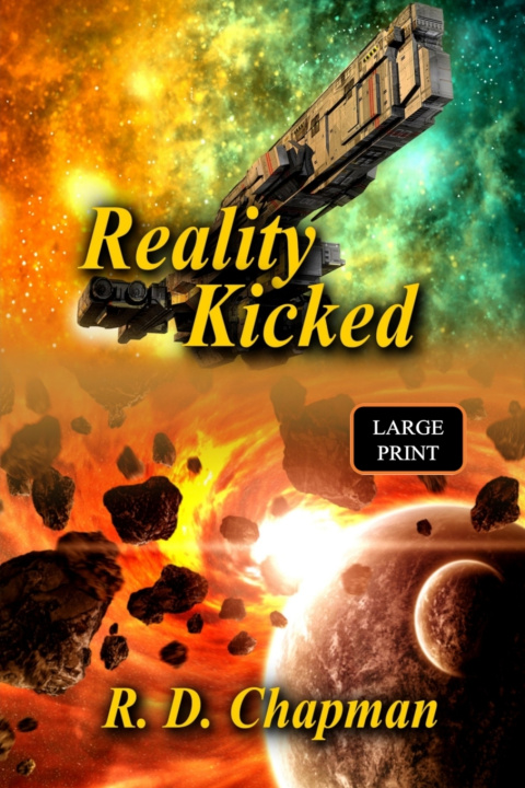 Kniha Reality Kicked R. D. Chapman