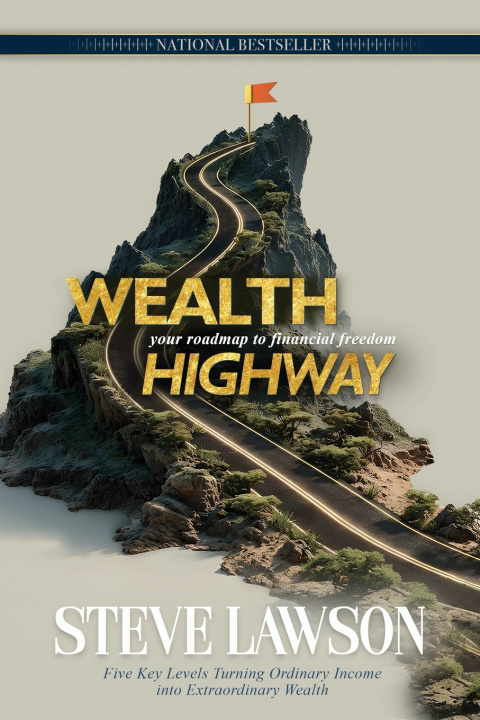 Kniha Wealth Highway Steve Lawson