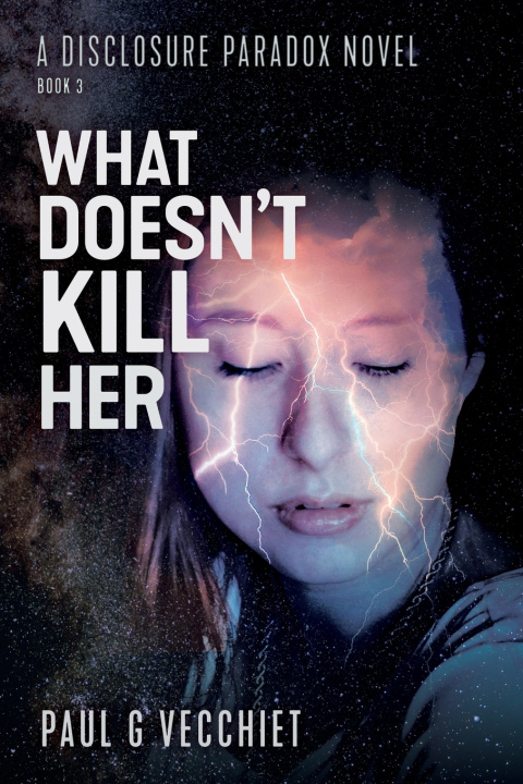 Kniha What Doesn't Kill Her Paul G. Vecchiet