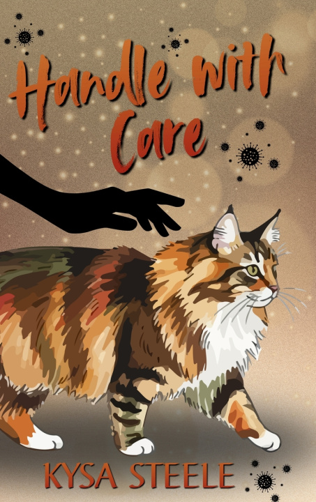 Libro Handle with Care Kysa Steele