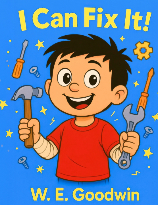 Kniha I Can Fix It! W. E. Goodwin