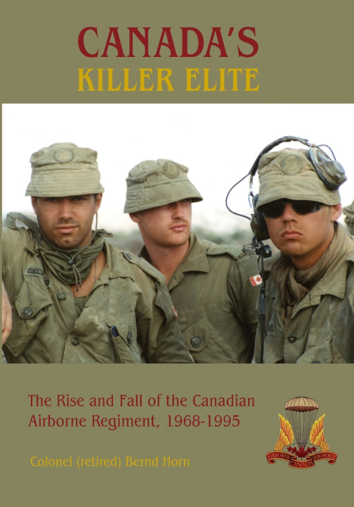 Kniha Canada's Killer Elite Bern Horn