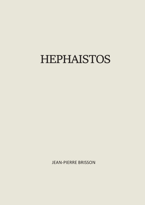 Knjiga HEPHAISTOS BRISSON JEAN-PIERRE