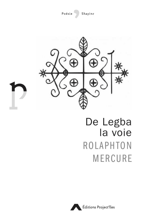 Kniha De Legba la voie Mercure