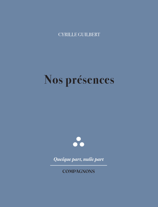Kniha Nos présences Guilbert