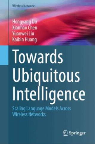 Buch Towards Ubiquitous Intelligence Hongyang Du