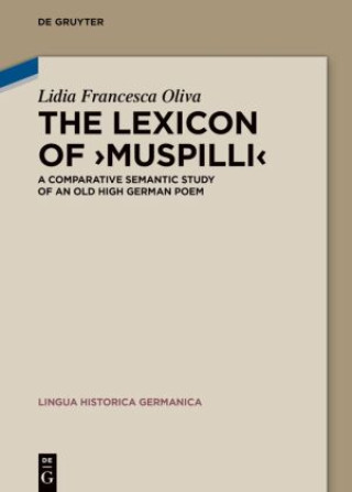 Kniha The Lexicon of 'Muspilli' Lidia Francesca Oliva