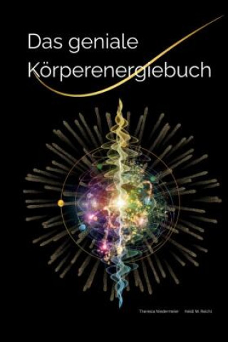Book Das geniale Körperenergiebuch Heidi M. Reichl