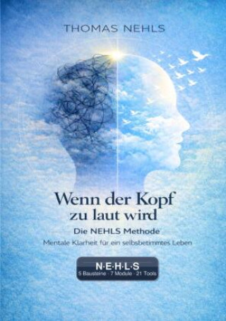 Kniha Wenn der Kopf zu laut wird Thomas Nehls