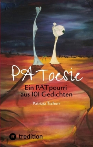 Kniha PAToesie Patrizia Tschurr
