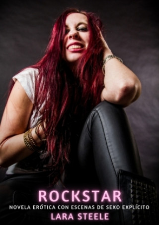 Kniha Rockstar Lara Steele