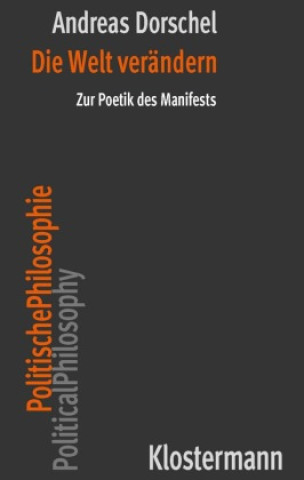 Kniha Die Welt verändern Dorschel