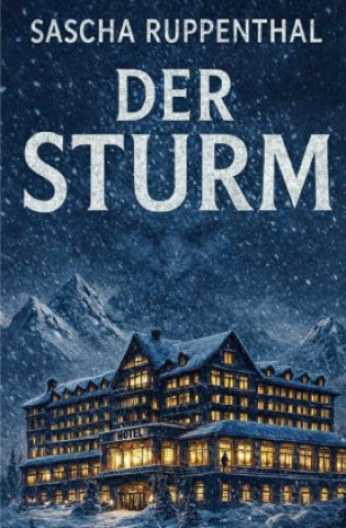 Kniha Der Sturm Sascha Ruppenthal
